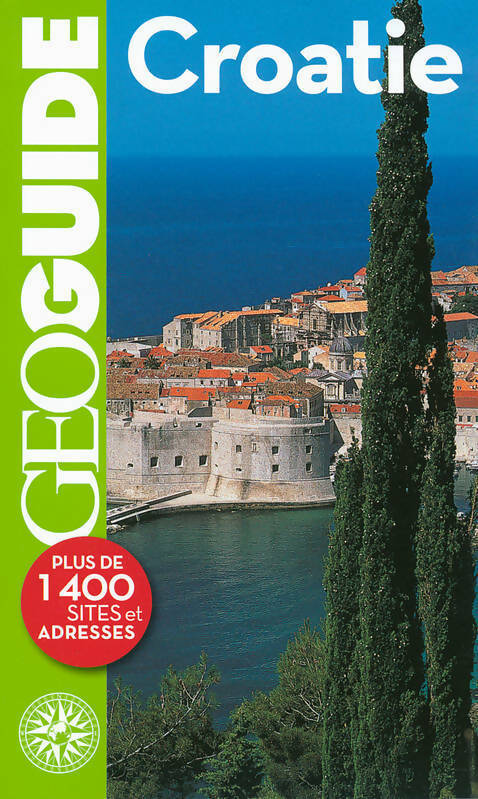 Croatie 2013 - Collectif -  GéoGuide - Livre