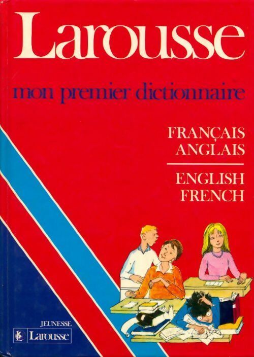 Livrenpoche : Mon premier dictionnaire français-anglais / English-French - Collectif - Livre