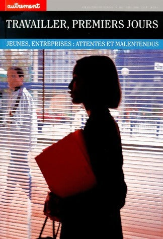 Livrenpoche : Travailler, premiers jours - Collectif - Livre