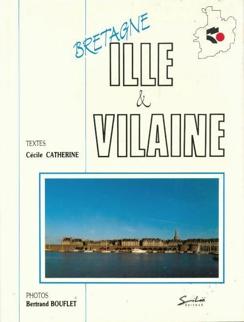 Livrenpoche : Ille & Vilaine - Cécile Catherine - Livre
