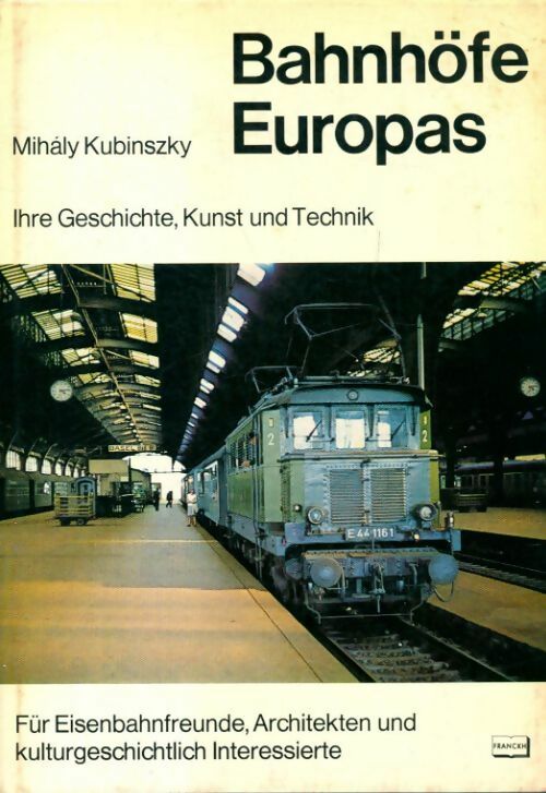 Livrenpoche : Bahnhöfe Europas - Milaly Kubinszky - Livre
