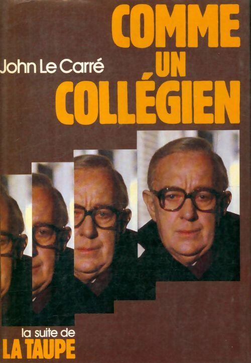 Livrenpoche : Comme un collégien - John Le Carré - Livre