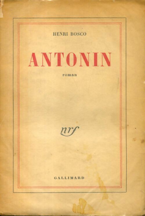 Livrenpoche : Antonin - Henri Bosco - Livre