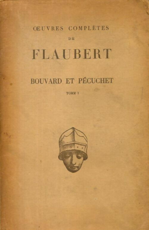 Livrenpoche : Bouvard et Pécuchet Tome I - Gustave Flaubert - Livre