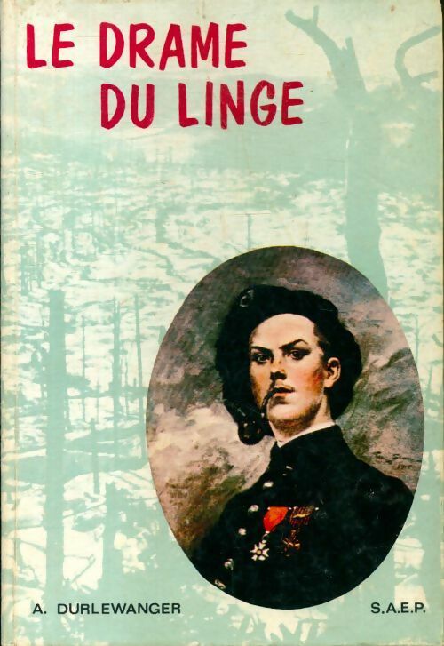 Livrenpoche : Le drame du linge 20 juillet - 16 octobre 1915 - Armand Durlewanger - Livre