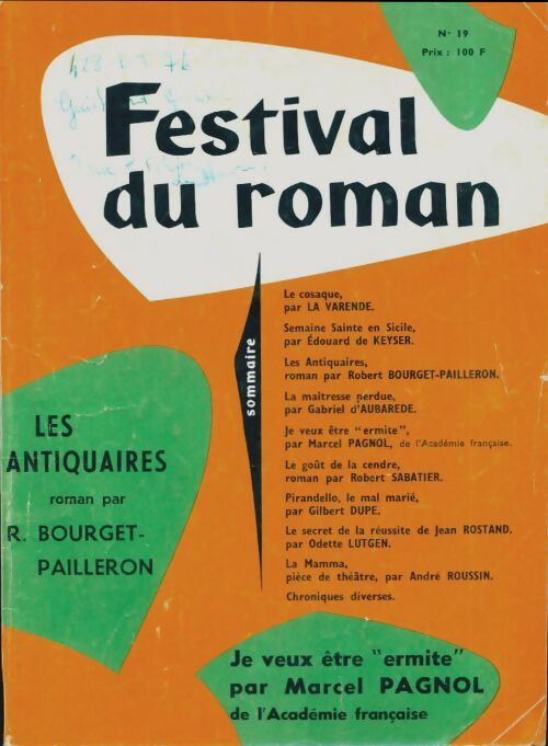 Livrenpoche : Festival du roman n°19 : Les antiquaires De Bourget-Pailleron / Je veux être ermite de Pagnol - Collectif - Livre