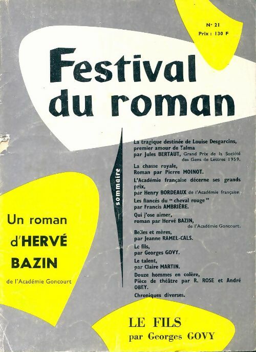 Livrenpoche : Festival du roman n°21 : Qui j'ose aimer d'H. Bazin - Collectif - Livre