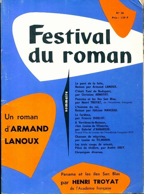 Livrenpoche : Festival du roman n°26 : Le pont de la folie d'A. Lanoux - Collectif - Livre