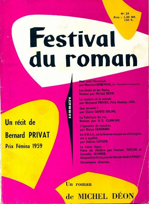 Livrenpoche : Festival du roman n°29 : La maison et le miroir de B. Privat / Les jours et les nuits de M. Déon - Collectif - Livre