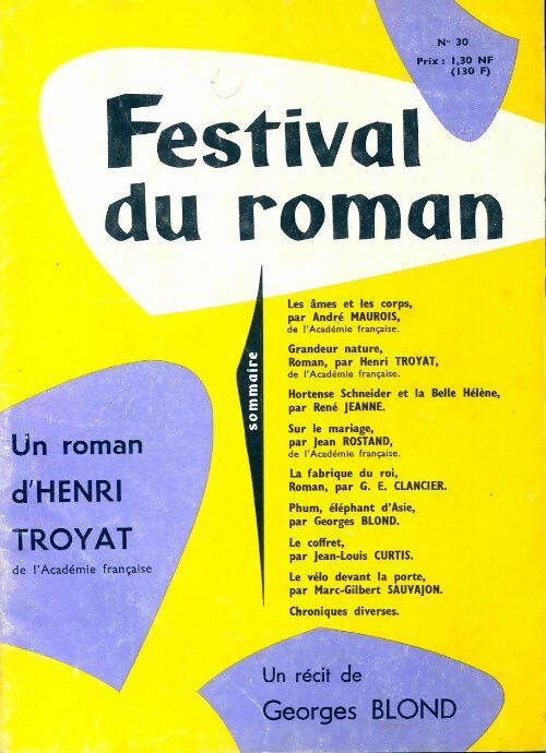 Livrenpoche : Festival du roman n°30 : Grandeur nature de Troyat / Phum, éléphant d'Asie de G. Blond - Collectif - Livre