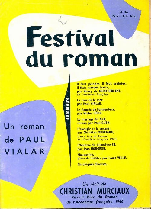 Livrenpoche : Festival du roman n°36 : La rose de la mer de P. Vialar / Un récit de C. Murciaux - Collectif - Livre