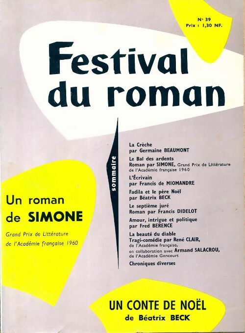 Livrenpoche : Festival du roman n°39 : Le bal des ardents de Simone / Un conte de Noël de B. Beck - Collectif - Livre