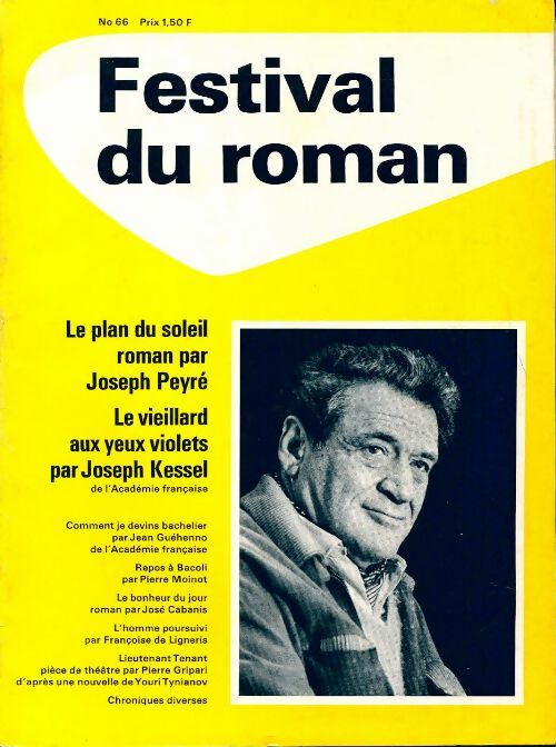 Livrenpoche : Festival du roman n°66 : Le plan du soleil de J. Peyré / Le vieillard aux yeux violets - Collectif - Livre