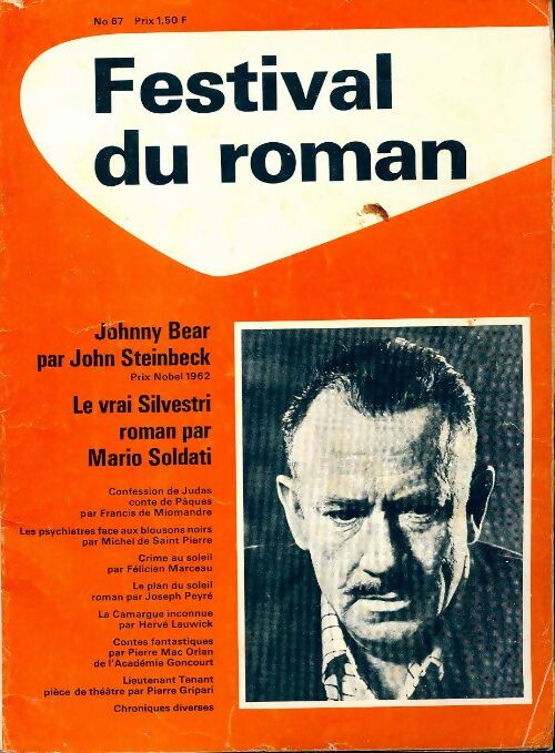 Livrenpoche : Festival du roman n°67 : Johnny Bear par J. Steinbeck / Le vrai Silvestri de M. Soldati - Collectif - Livre