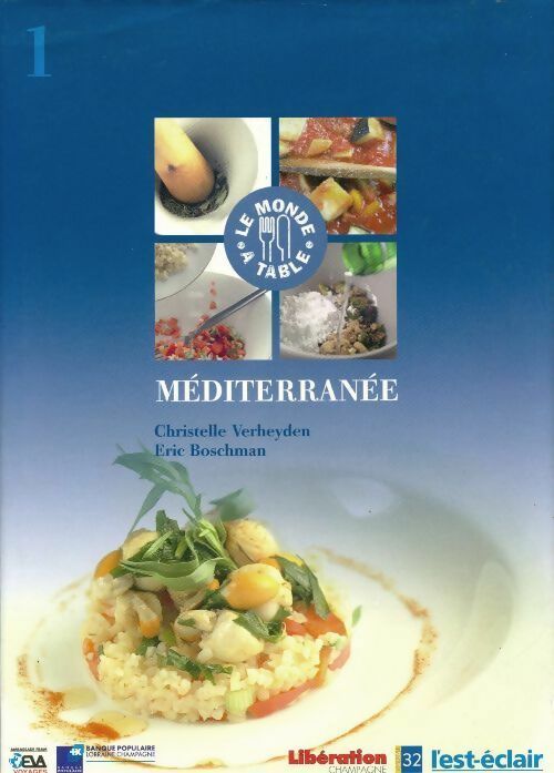 Cuisine de Méditerranée - Christelle Verheyden -  Libération GF - Livre