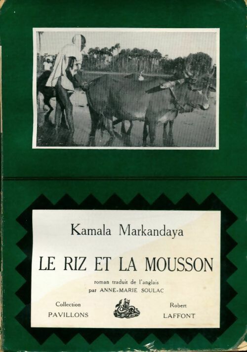 Livrenpoche : Le riz et la mousson - Kamala Markandaya - Livre