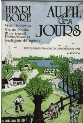 Livrenpoche : Au fil des jours. Récit-témoignage - Henri Boré - Livre