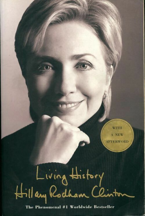 Livrenpoche : Living history - Hillary Rodham Clinton - Livre