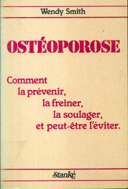 Livrenpoche : Ostéoporose - Wendy Smith - Livre