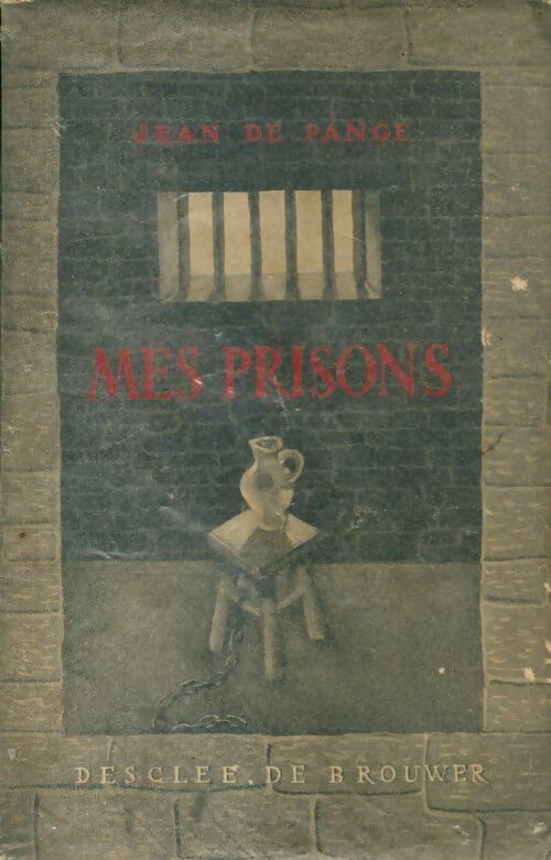Livrenpoche : Mes prisons - Jean De Pange - Livre