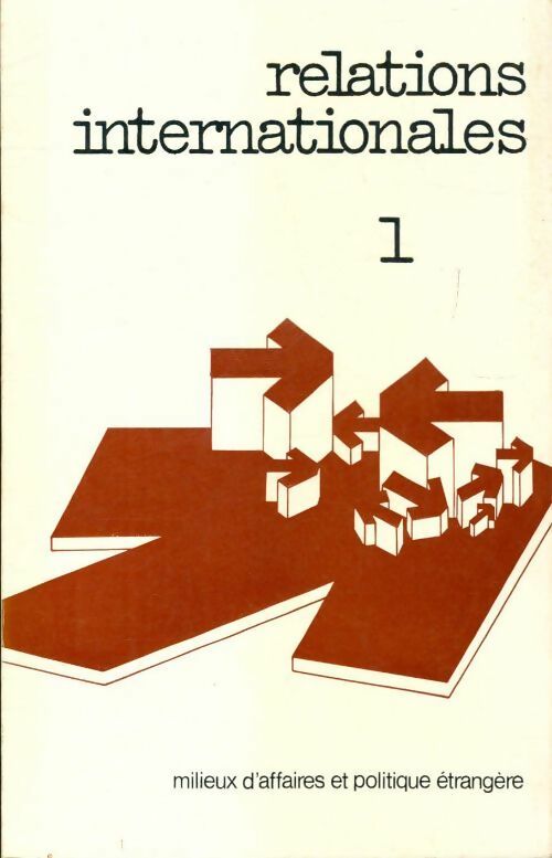 Livrenpoche : Relations internationales n°1 - Collectif - Livre