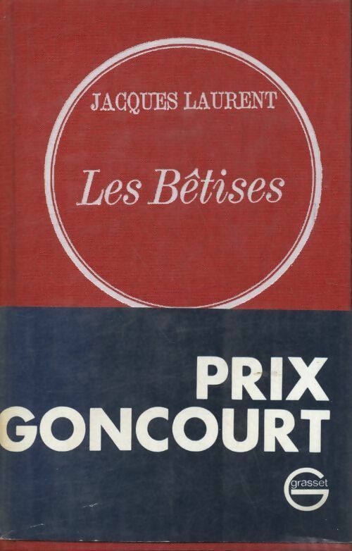 Livrenpoche : Les bêtises - Jacques Laurent - Livre