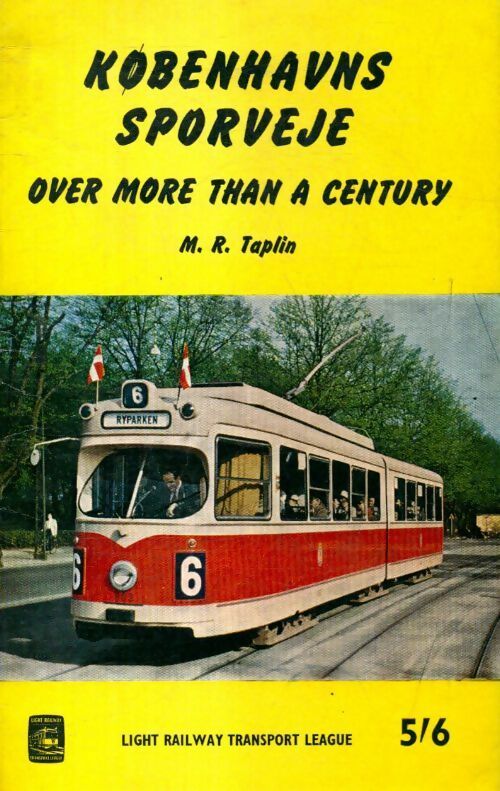 Livrenpoche : Kobenhavns sporveje, over more than a century - M. R Taplin - Livre