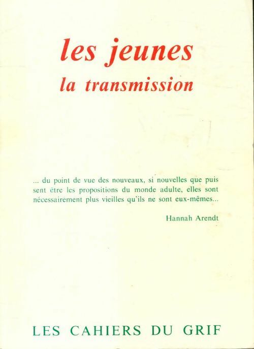 Livrenpoche : Les jeunes la transmission - Collectif - Livre