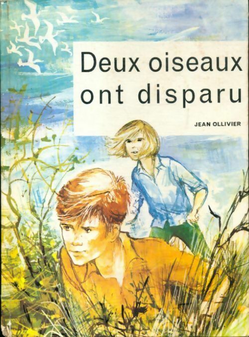 Livrenpoche : Deux oiseaux ont disparu - Jean Ollivier - Livre