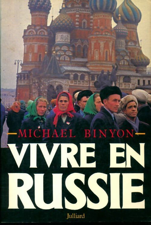 Livrenpoche : Vivre en Russie - Michael Binyon - Livre