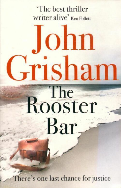 Livrenpoche : The rooster bar - John Grisham - Livre