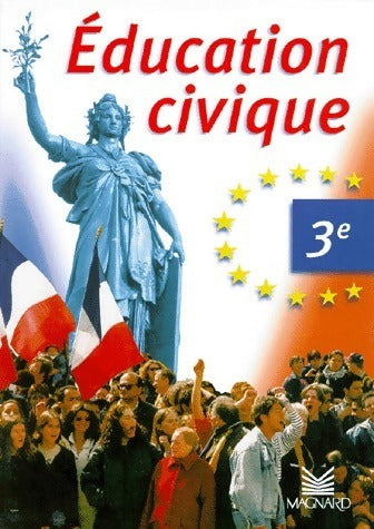 Livrenpoche : Education civique 3e - Collectif - Livre