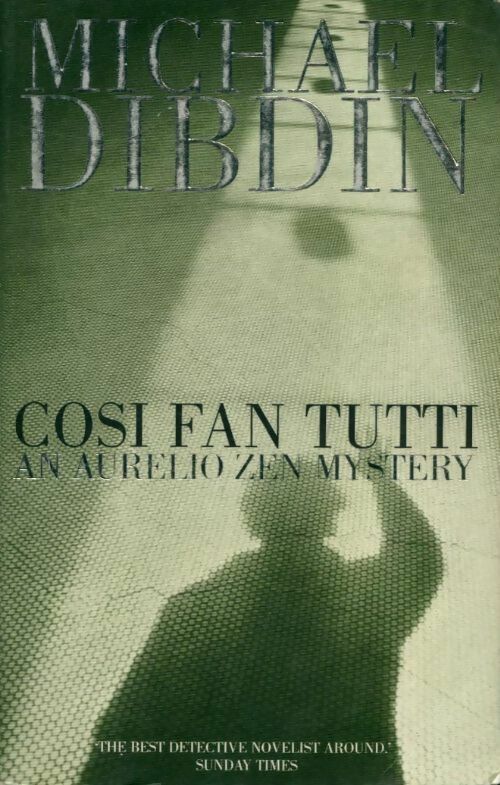 Livrenpoche : Cosi fan tutti - Michael Dibdin - Livre