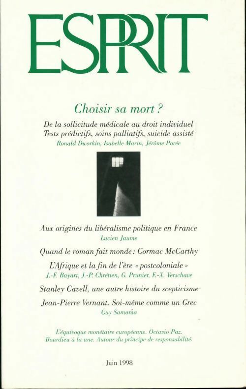 Livrenpoche : Esprit juin 1998 : Choisir sa mort ? - Collectif - Livre
