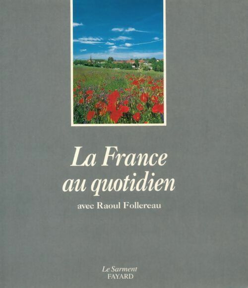 Livrenpoche : La France au quotidien - Raoul Follereau - Livre