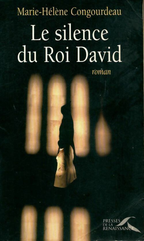 Livrenpoche : Le silence du roi David - Marie-Hélène Congourdeau - Livre