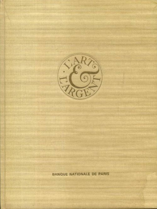 Livrenpoche : L'art et l'argent - Collectif - Livre