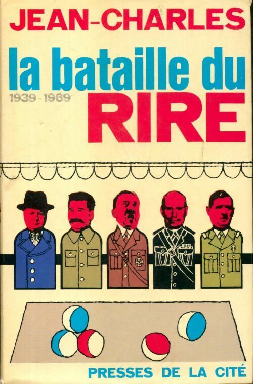 Livrenpoche : La bataille du rire. 1939-1969 - Jean-Charles - Livre
