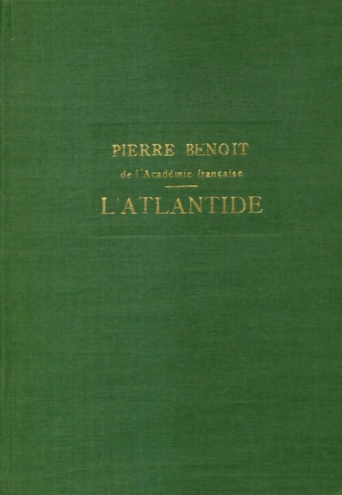 Livrenpoche : L'Atlantide - Pierre Benoit - Livre