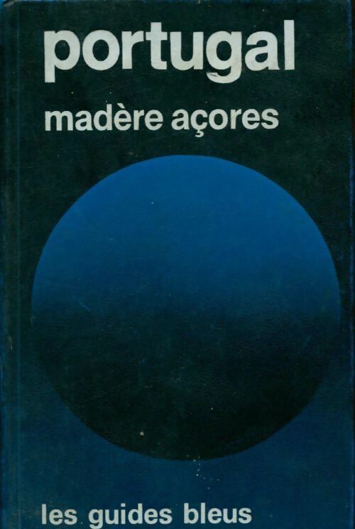 Livrenpoche : Portugal / Madère / Açores - Collectif - Livre