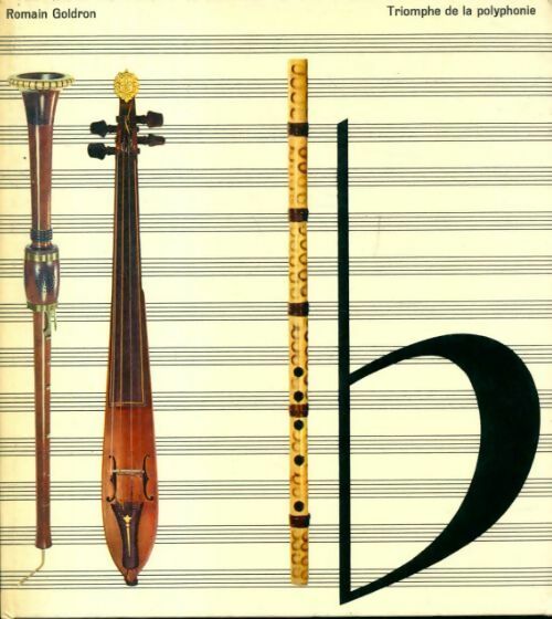 Livrenpoche : Histoire de la musique Tome III : Triomphe de la polyphonie  - Romain Goldron - Livre