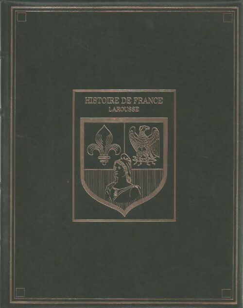 Livrenpoche : Histoire de France Tome IV : La France de Versailles - Collectif - Livre