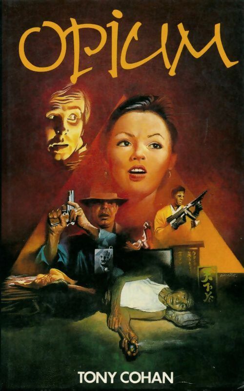 Livrenpoche : Opium - Tony Cohan - Livre