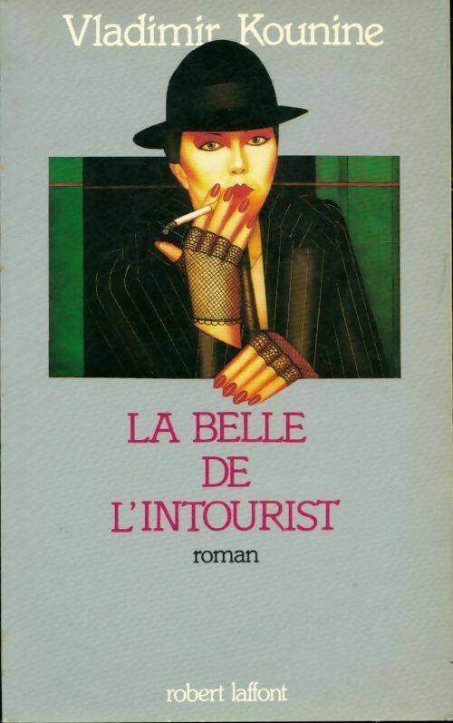 Livrenpoche : La belle de l'intourist - Vladimir Kounine - Livre