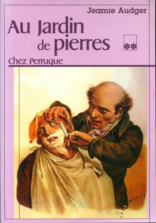 Livrenpoche : Au jardin de pierres Tome II : Chez perruque - Jeamie Audger - Livre