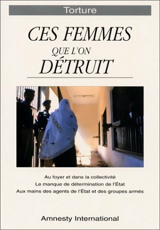 Livrenpoche : Ces femmes que l'on détruit - Amnesty International - Livre