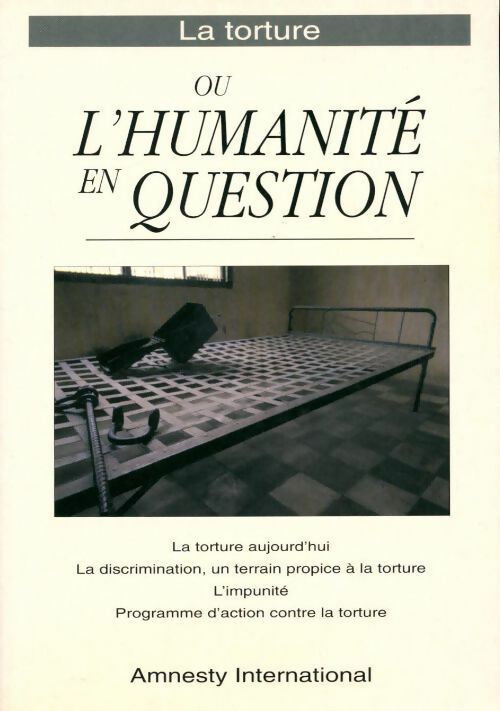 Livrenpoche : La torture ou l'humanité en question - Amnesty International - Livre