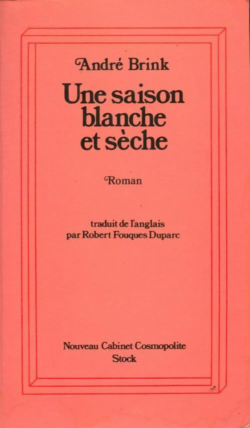 Livrenpoche : Une saison blanche et sèche - André Brink - Livre