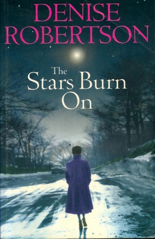 Livrenpoche : The stars burn on - Denise Robertson - Livre