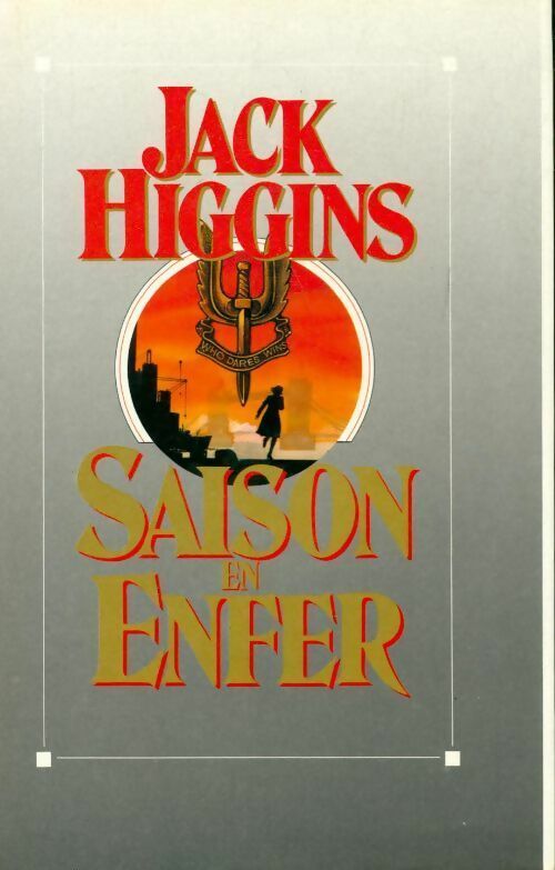 Livrenpoche : Saison en enfer - Jack Higgins - Livre
